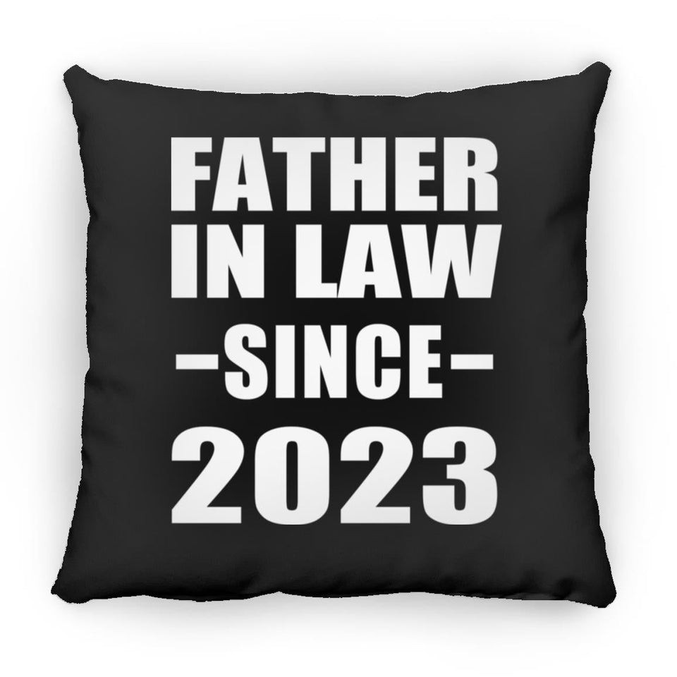 Father In Law Since 2023 - Throw Pillow Black