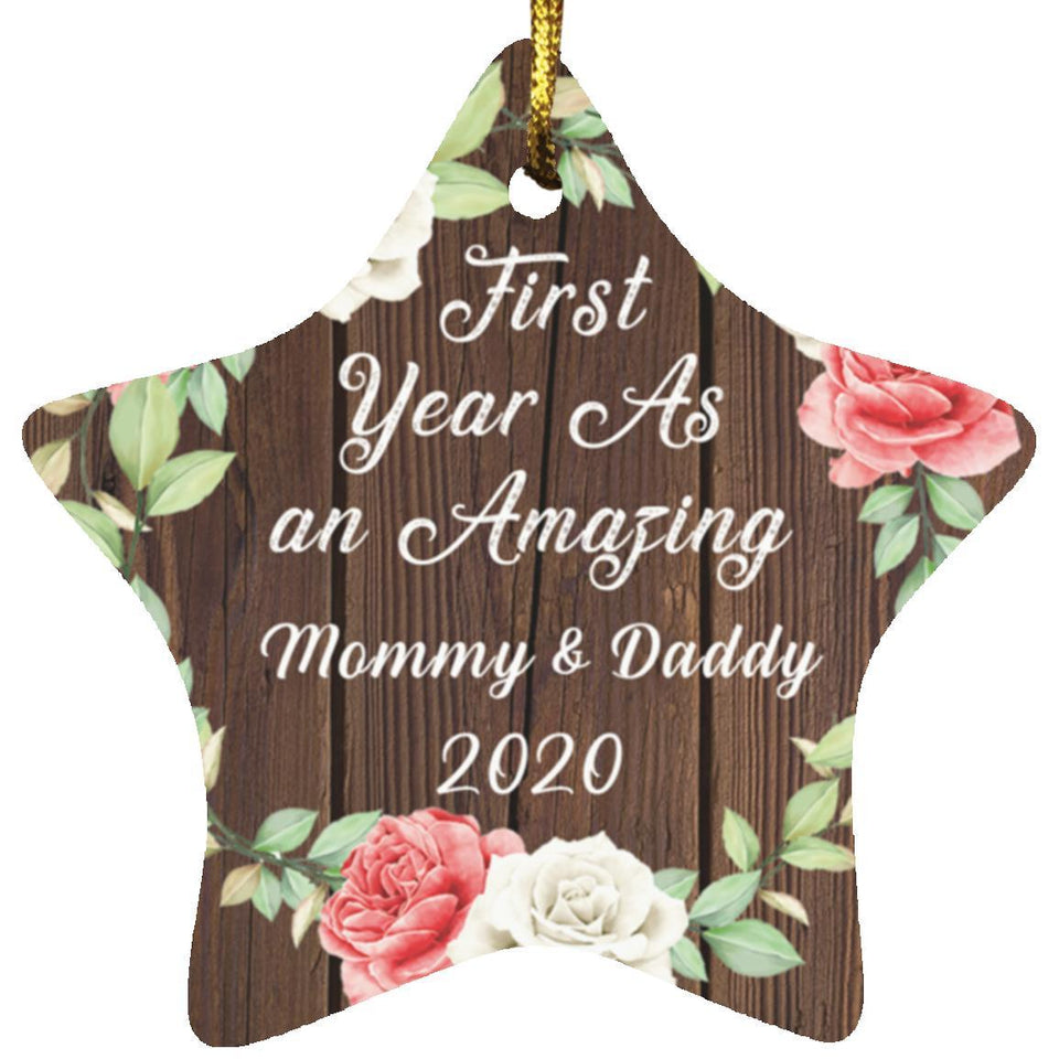 First Year As An Amazing Mommy & Daddy 2020 - Star Ornament A
