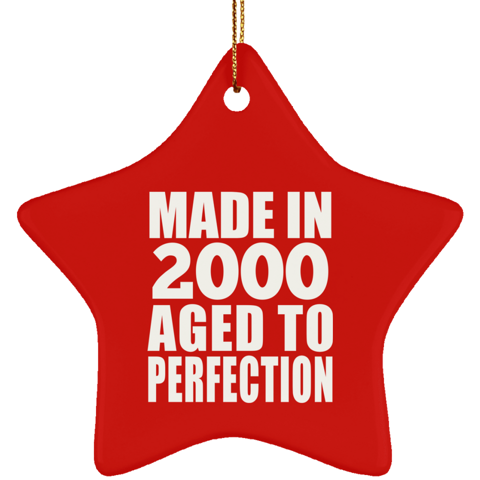 24th Birthday Made In 2000 Aged to Perfection - Star Ornament