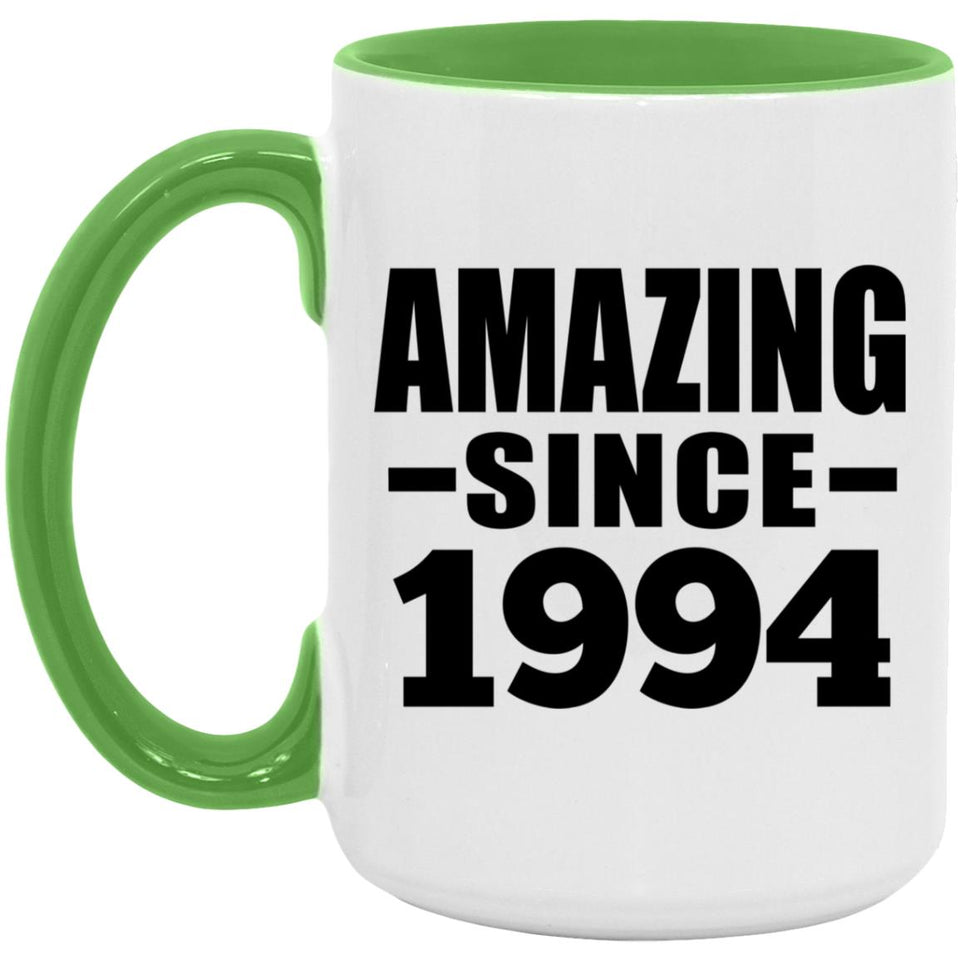 30th Birthday Amazing Since 1994 - 15oz Accent Mug Green