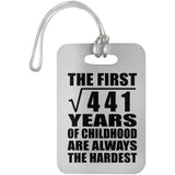 21st Birthday Square Root of 441 Years of Childhood - Luggage Bag Tag