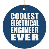Coolest Electrical Engineer Ever - Circle Ornament
