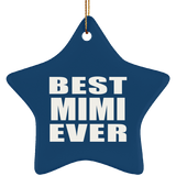 Best Mimi Ever - Star Ornament