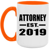 Attorney Established EST. 2019 - 15oz Accent Mug Orange