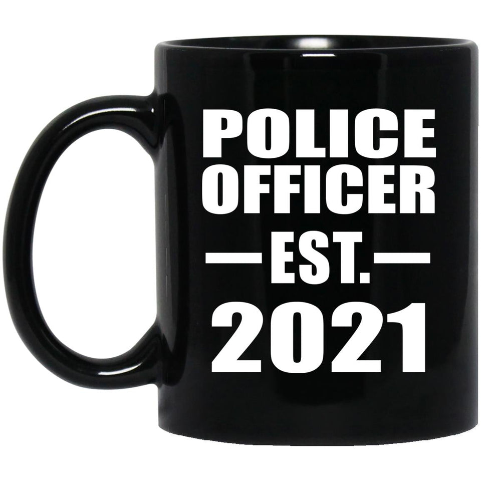 Police Officer Established EST. 2021 - 11oz Coffee Mug Black