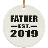 Father Established EST. 2019 - Circle Ornament