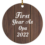 First Year As Opa 2022 - Circle Ornament D