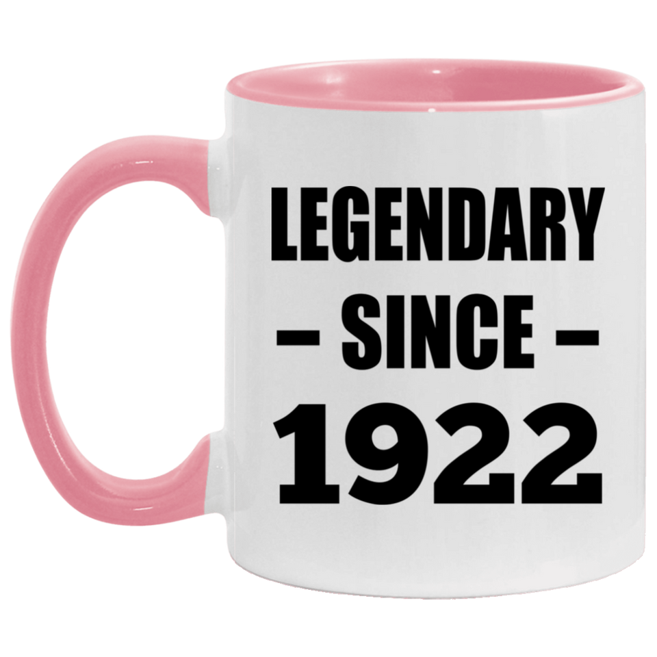 102nd Birthday Legendary Since 1922 - 11oz Accent Mug Pink