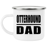Otterhound Dad - 12oz Camping Mug
