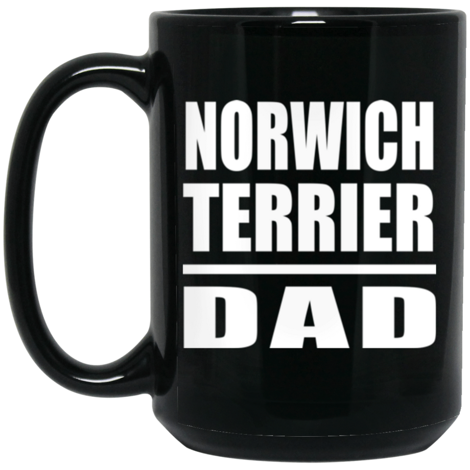 Norwich Terrier Dad - 15oz Coffee Mug Black