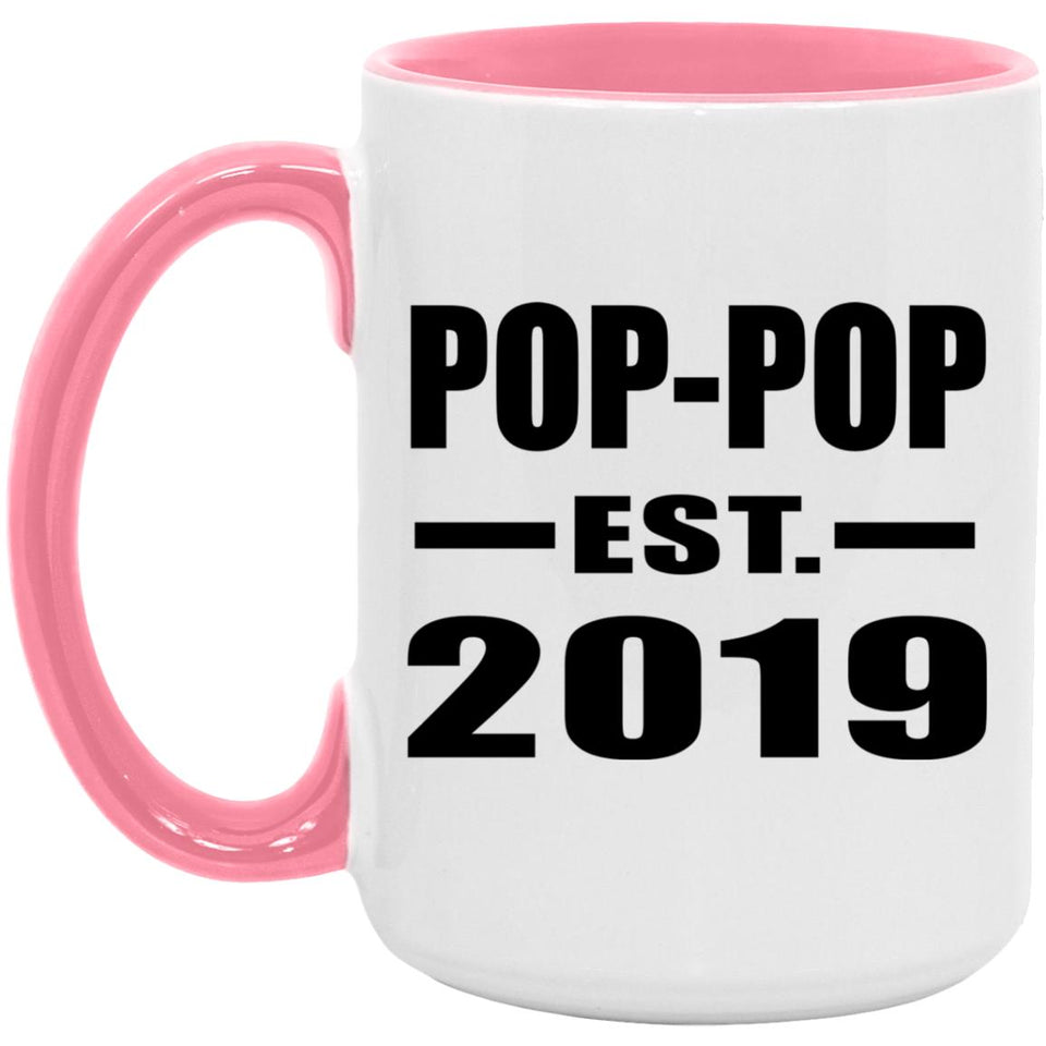 Pop-Pop Established EST. 2019 - 15oz Accent Mug Pink