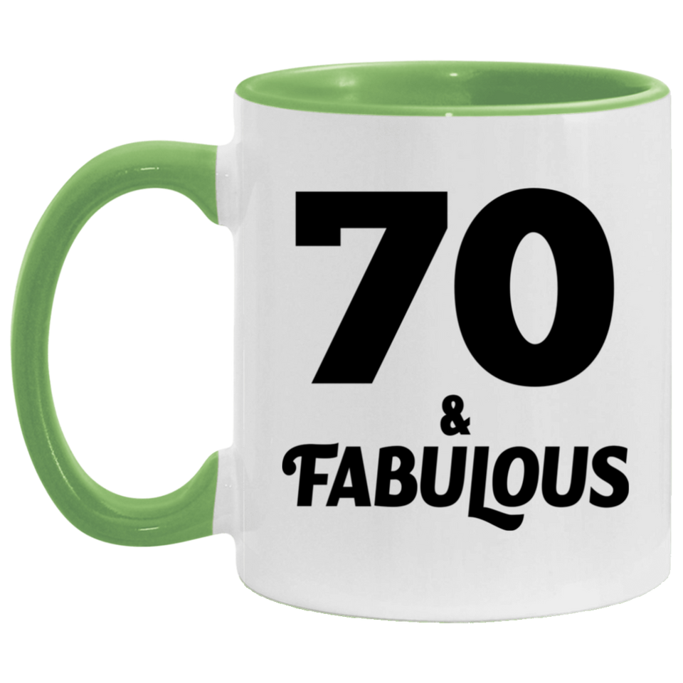 70th Birthday 70 & Fabulous - 11oz Accent Mug Green