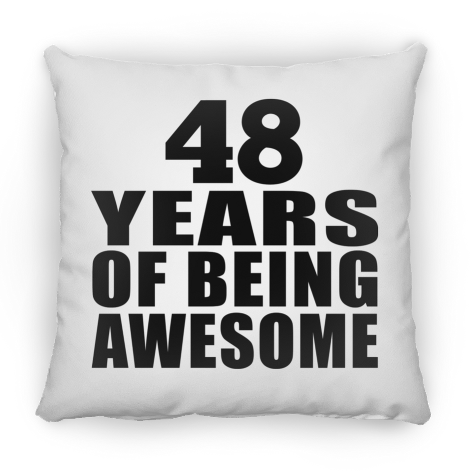 48th Birthday 48 Years Of Being Awesome - Throw Pillow