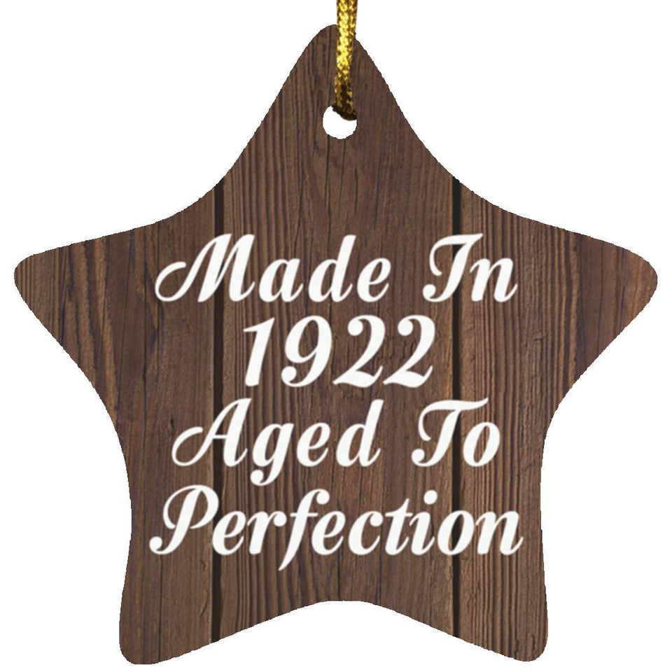 102nd Birthday Made In 1922 Aged To Perfection - Star Ornament D