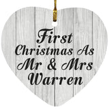 First Christmas As Mr & Mrs Warren - Heart Ornament F