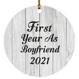 First Year As Boyfriend 2021 - Circle Ornament F