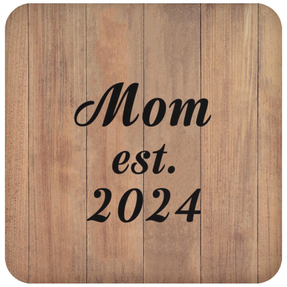 Mom Established EST. 2024 - Drink Coaster C