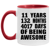 11th Birthday 11 Years 132 Months 4017 Days Of Awesome - 11oz Accent Mug Red