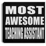 Most Awesome Teaching Assistant - Canvas Square