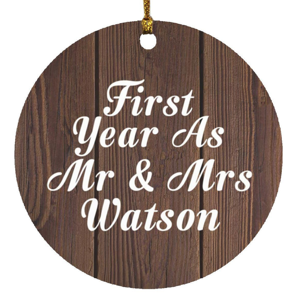 First Year As Mr & Mrs Watson - Circle Ornament D