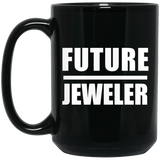 Future Jeweler - 15oz Coffee Mug Black