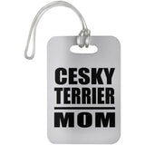 Cesky Terrier Mom - Luggage Bag Tag