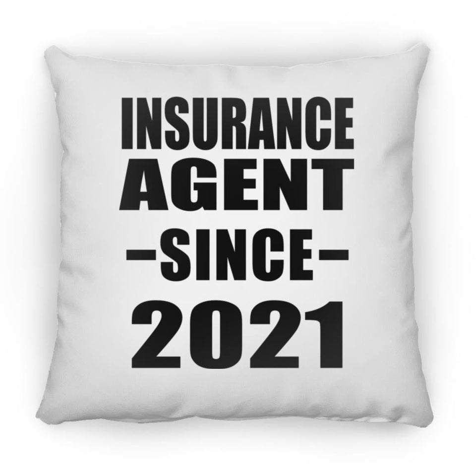 Insurance Agent Since 2021 - Throw Pillow