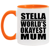 Stella World's Okayest Mum - 11oz Accent Mug Orange
