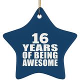 16th Birthday 16 Years Of Being Awesome - Star Ornament
