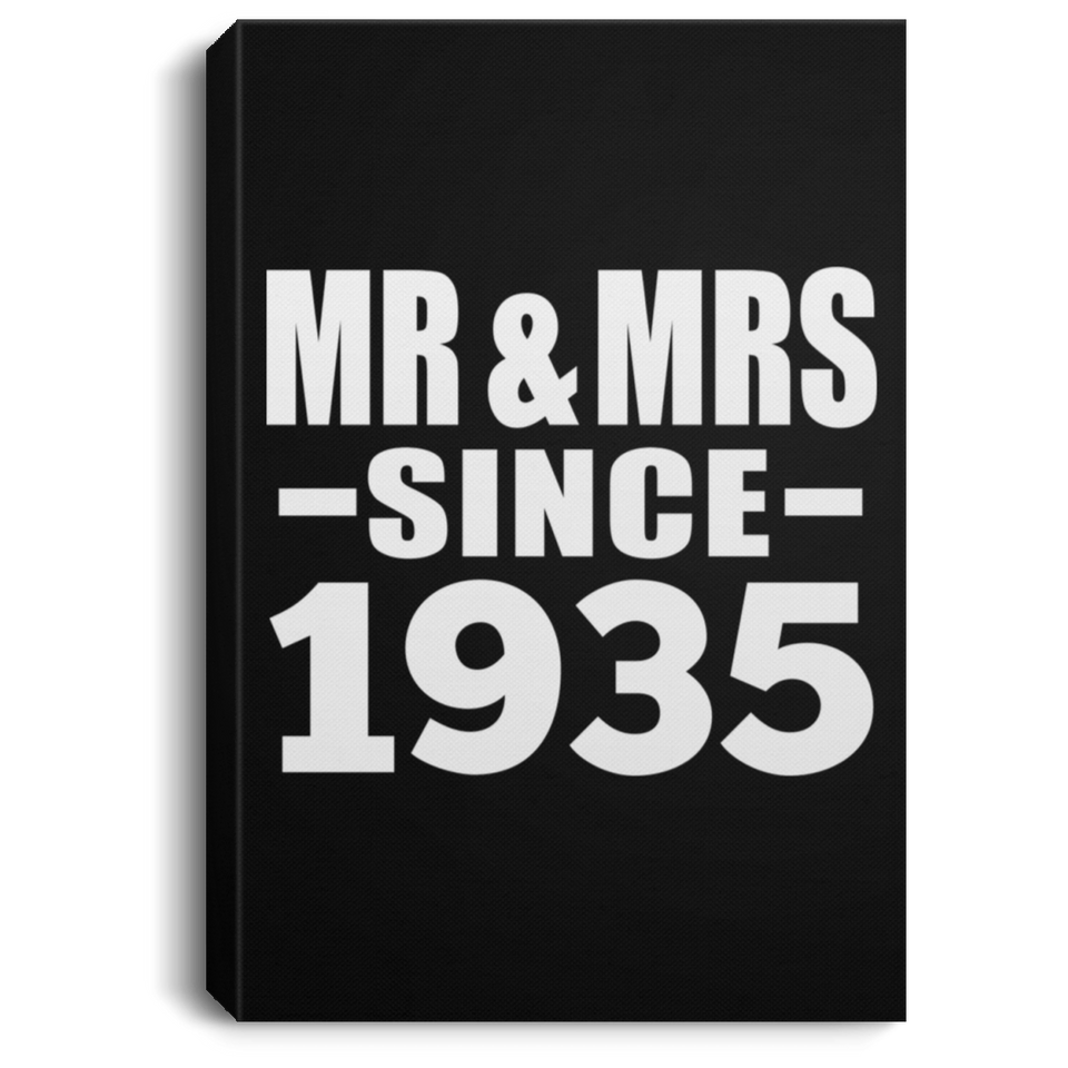 89th Anniversary Mr & Mrs Since 1935 - Canvas Portrait