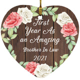 First Year As An Amazing Brother In Law 2021 - Heart Ornament A