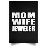 Mom Wife Jeweler - Poster Portrait