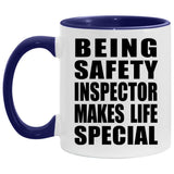 Being Safety Inspector Makes Life Special - 11oz Accent Mug Purple