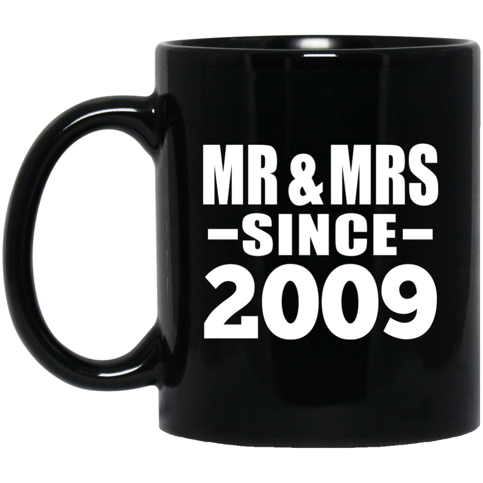 15th Anniversary Mr & Mrs Since 2009 - 11 Oz Coffee Mug Black