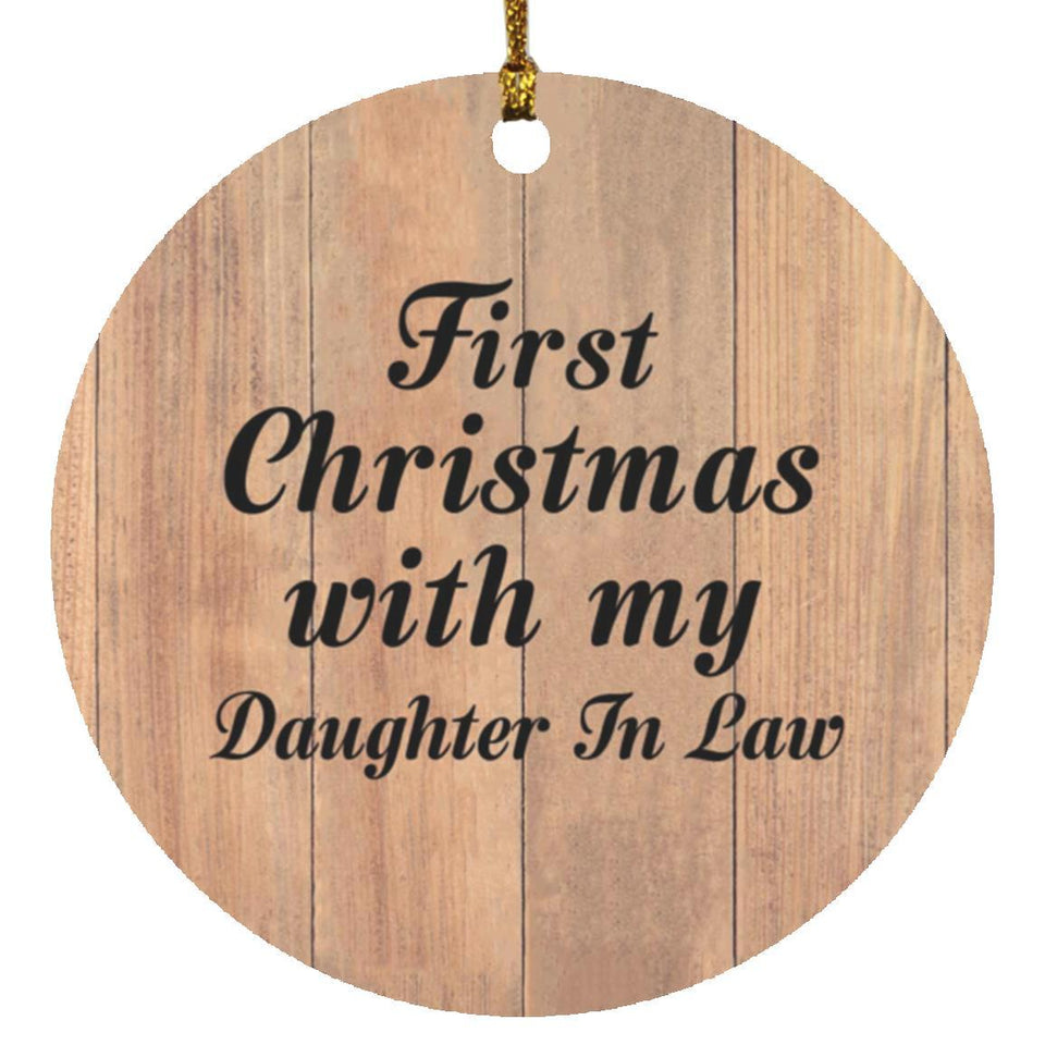 First Christmas With My Daughter In Law - Circle Ornament C
