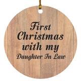 First Christmas With My Daughter In Law - Circle Ornament C