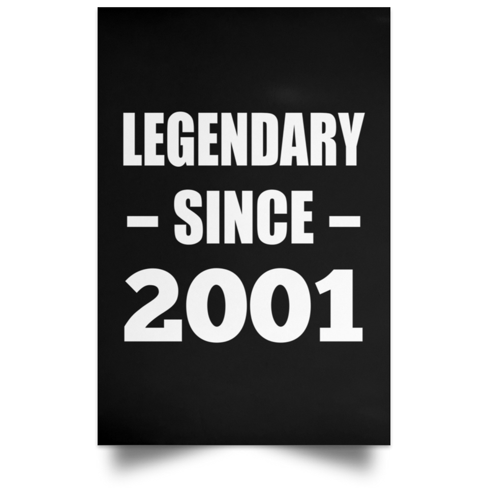 23rd Birthday Legendary Since 2001 - Poster Portrait