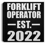 Forklift Operator Established EST. 2022 - Canvas Square
