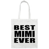 Best Mimi Ever - Tote Bag White