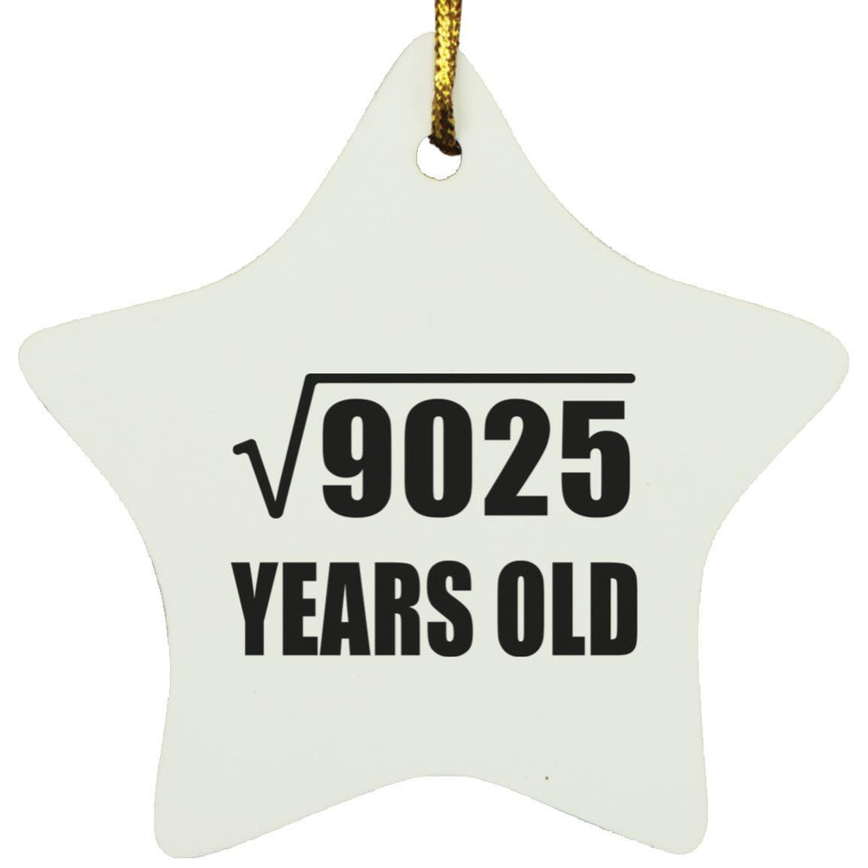 95th Birthday Square Root of 9025 Years Old - Star Ornament