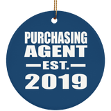 Purchasing Agent Established EST. 2019 - Circle Ornament