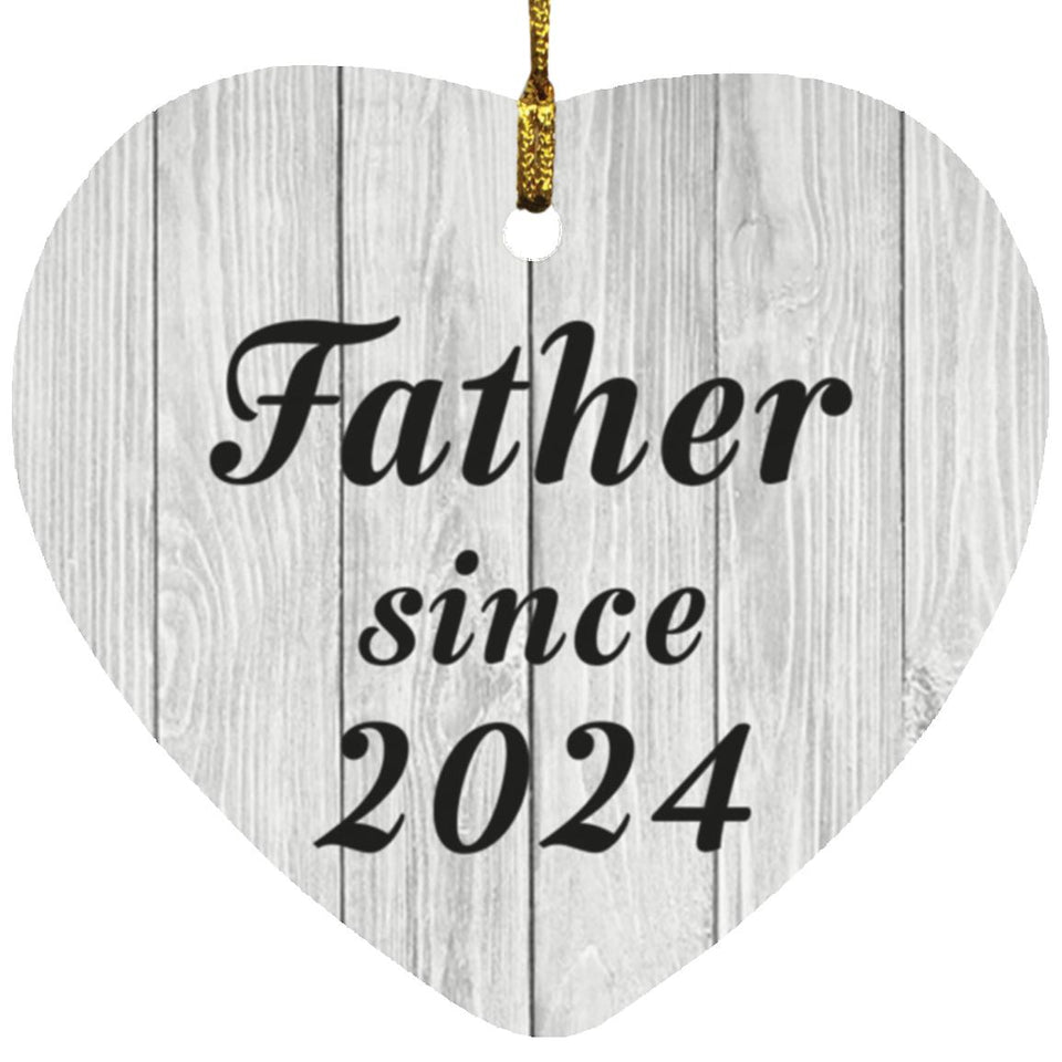 Father Since 2024 - Heart Ornament F
