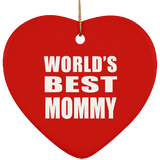 World's Best Mommy - Heart Ornament