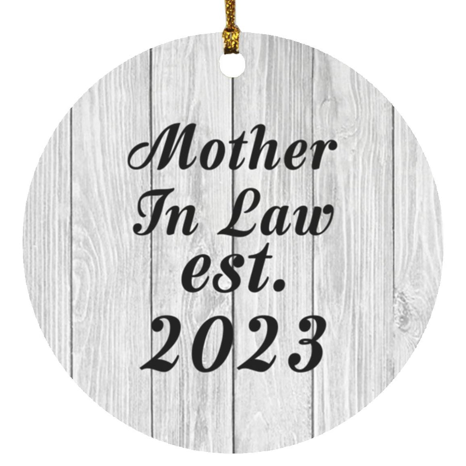 Mother In Law Established Est. 2023 - Circle Ornament F