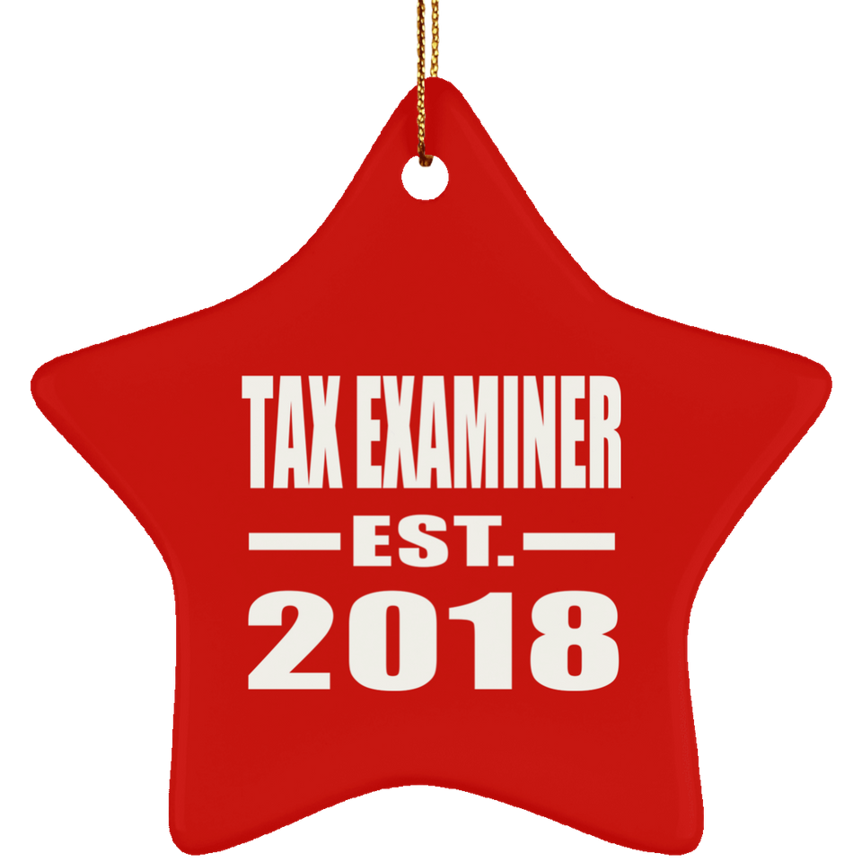 Tax Examiner Established EST. 2018 - Star Ornament