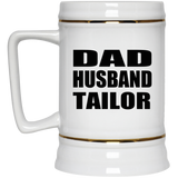 Dad Husband Tailor - Beer Stein