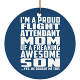 Proud Flight Attendant Mom Of Awesome Son - Circle Ornament