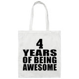 4th Birthday 4 Years Of Being Awesome - Tote Bag White