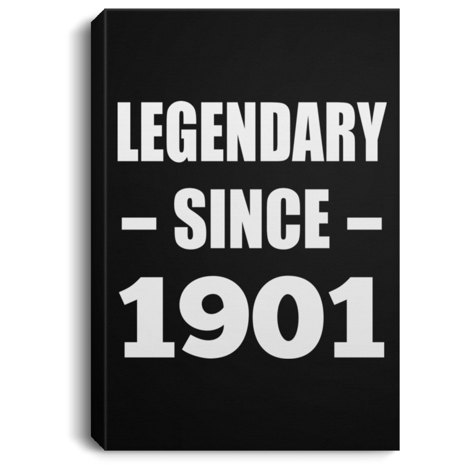 123rd Birthday Legendary Since 1901 - Canvas Portrait