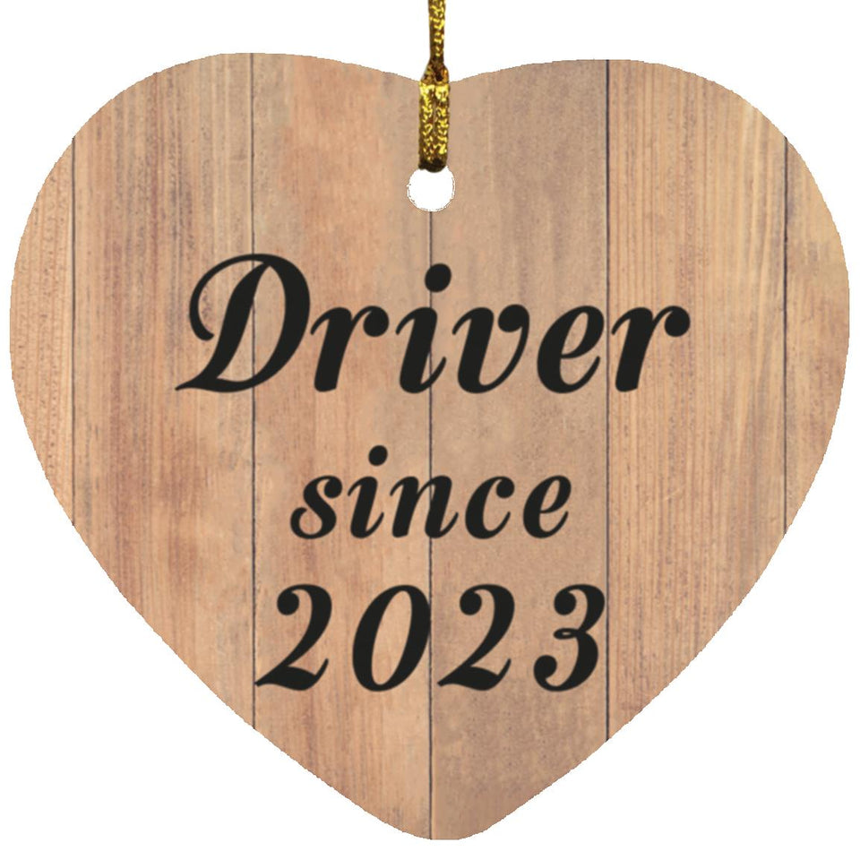 Driver Since 2023 - Heart Ornament C